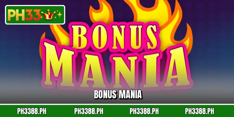 Bonus Mania