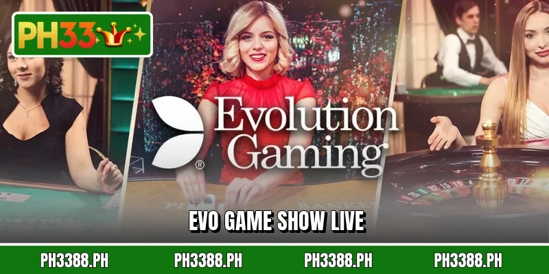 EVO Game Show Live