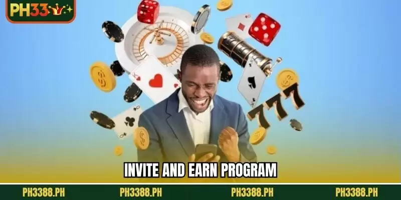 Invite and earn program