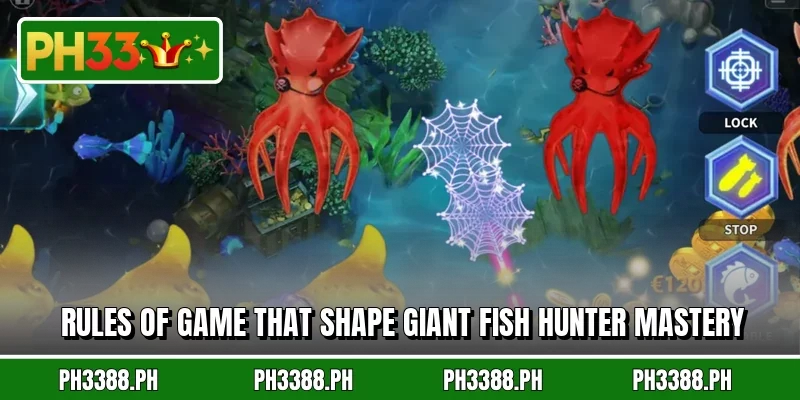 Rules of game that shape Giant Fish Hunter mastery