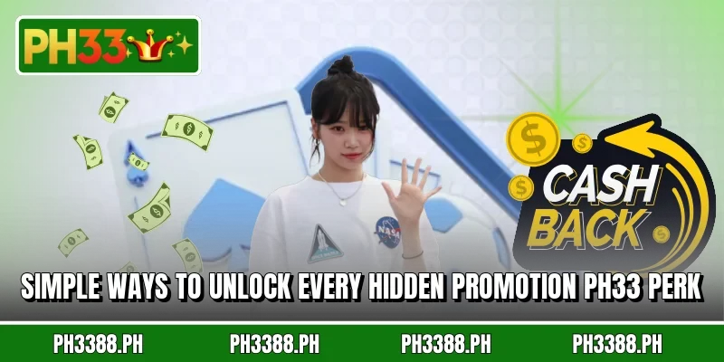 Simple ways to unlock every hidden promotion PH33 perk