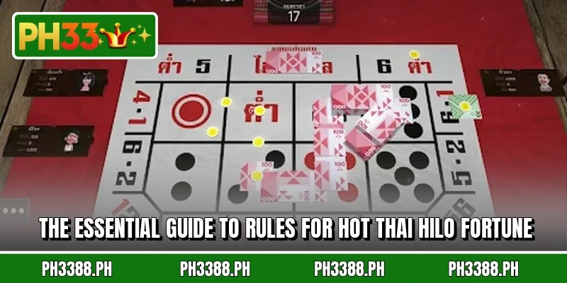 The essential guide to rules for Hot Thai Hilo fortune
