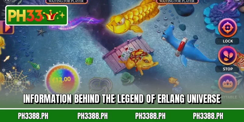 Information behind the Legend of Erlang universe