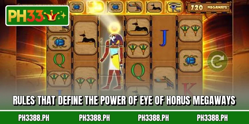 Rules that define the power of Eye of Horus Megaways